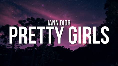 dior pretty|iann dior pretty girls lyrics.